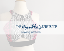 Load image into Gallery viewer, Marikka&#39;s Sports Top Sewing Pattern
